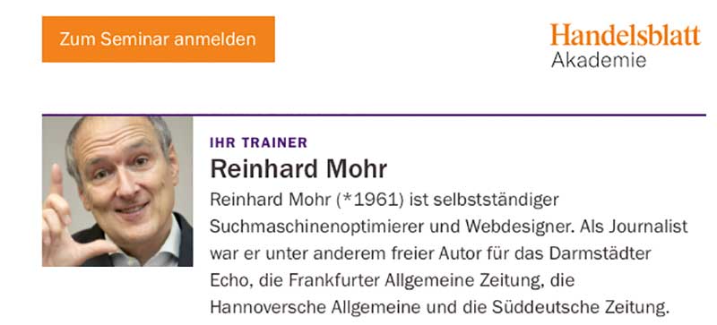 Награда за опыт и ноу-хау по теме поисковой оптимизации: Рейнхард Мор получает приглашение на учебное задание в Академию Handelsblatt в Дюссельдорфе
